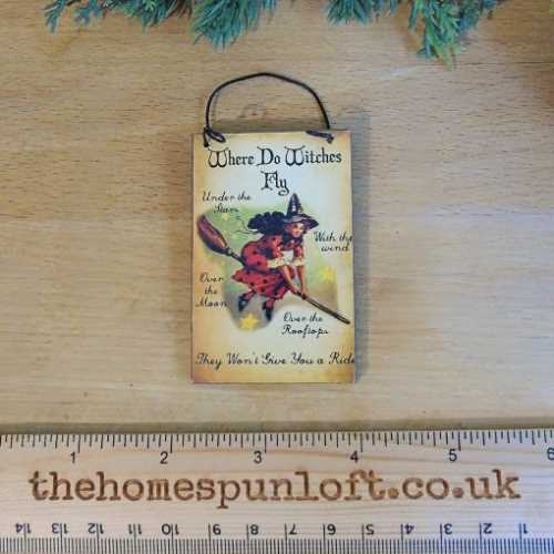 Where Do Witches Fly Vintage look Halloween Sign - The Homespun Loft