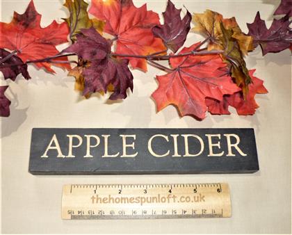 9" Primitive Apple Cider Black Wooden Sign