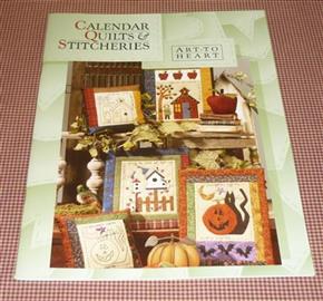 Art to Heart Calendar Quilts and Stitcheries Book