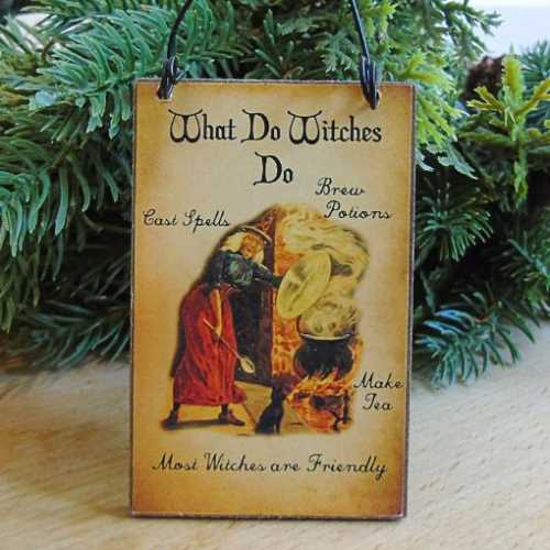 What Do Witches Do Vintage look Halloween Sign - The Homespun Loft